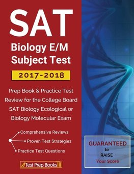 Sat Biology Subject Test Team: SAT Biology E/M Subject Test