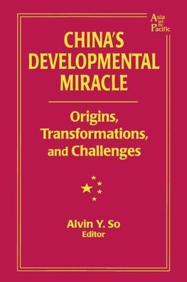 So, A: China's Developmental Miracle