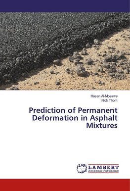 Prediction of Permanent Deformation in Asphalt Mixtures