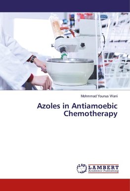 Azoles in Antiamoebic Chemotherapy