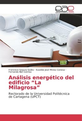 Análisis energético del edificio "La Milagrosa"