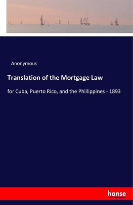 Translation of the Mortgage Law