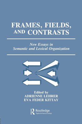 Lehrer, A: Frames, Fields, and Contrasts