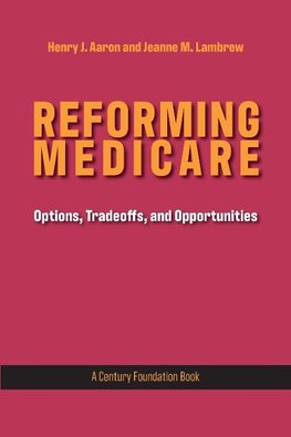 Reforming Medicare