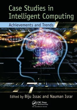 Issac, B: Case Studies in Intelligent Computing