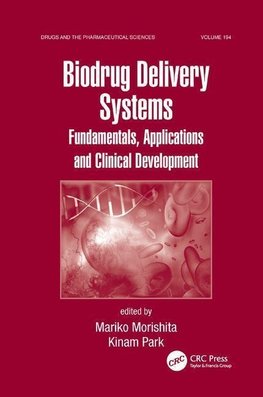 Morishita, M: Biodrug Delivery Systems