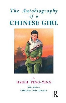 Ping-Ying: Autobiography Of A Chinese Girl