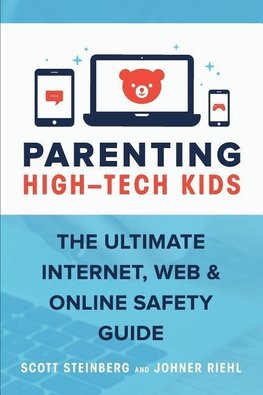 Parenting High-Tech Kids