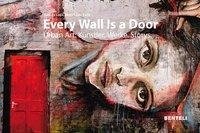 Every Wall Is a Door