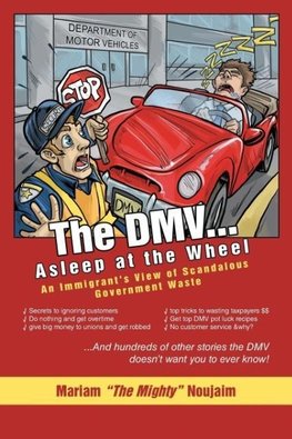 The DMV . . . Asleep at the Wheel