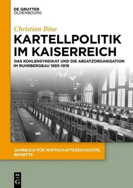 Kartellpolitik im Kaiserreich