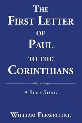 The First Letter of Paul to the Corinthians