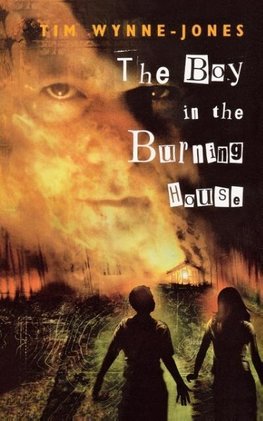 BOY IN THE BURNING HOUSE