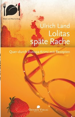 Lolitas späte Rache