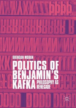 Politics of Benjamin's Kafka