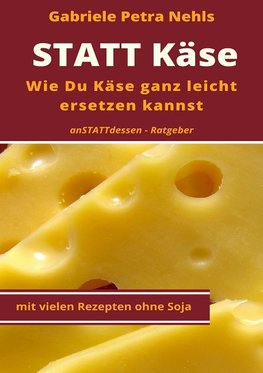 Statt Käse