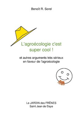 L'agroécologie c'est super cool !