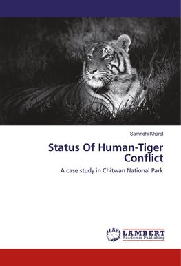 Status Of Human-Tiger Conflict