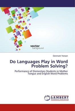 Do Languages Play in Word Problem Solving?