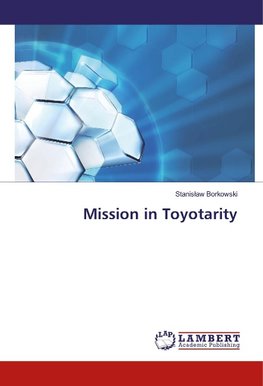 Mission in Toyotarity