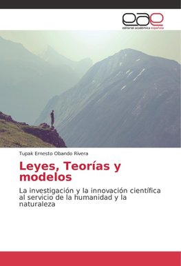 Leyes, Teorías y modelos