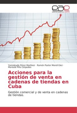 Acciones para la gestión de venta en cadenas de tiendas en Cuba