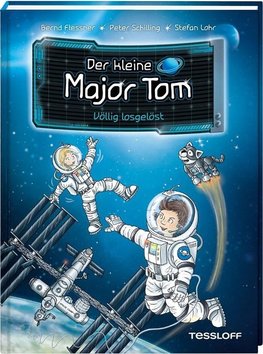 Der kleine Major Tom, Band 1: Völlig losgelöst