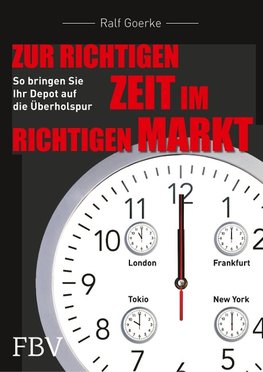 Zur richtigen Zeit im richtigen Markt