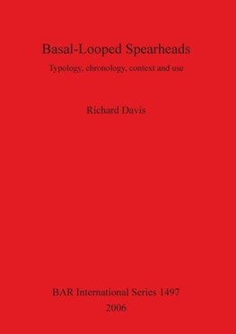 Basal-Looped Spearheads