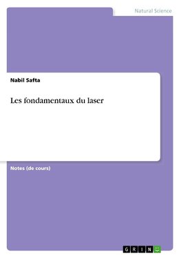 Les fondamentaux du laser