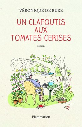 Un clafoutis aux tomates cerises