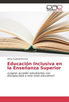 Educación Inclusiva en la Enseñanza Superior