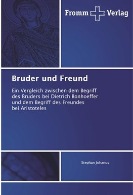 Bruder und Freund