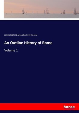 An Outline History of Rome