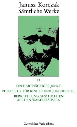 Korczak, J: Sämtliche Werke 13