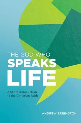 The God Who Speaks Life