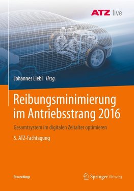 Reibungsminimierung im Antriebsstrang 2016