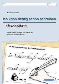 Ich kann richtig schön schreiben - Grundschrift