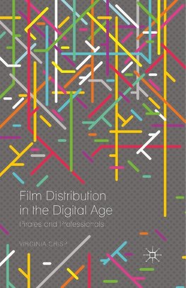 Film Distribution in the Digital Age