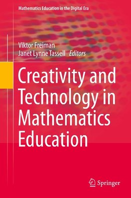 Creativity and Technology in Mathematics Education