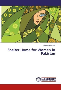 Shelter Home for Women in Pakistan