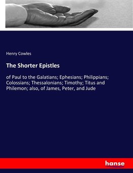 The Shorter Epistles