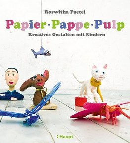 Papier, Pappe, Pulp