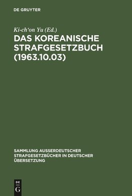 Das koreanische Strafgesetzbuch (1963.10.03)