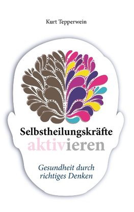 Selbstheilungskräfte aktivieren