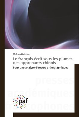 Le français écrit sous les plumes des apprenants chinois