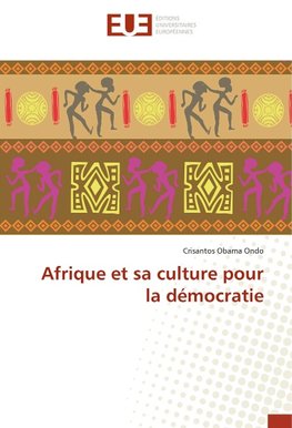 Afrique et sa culture pour la démocratie