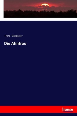 Die Ahnfrau