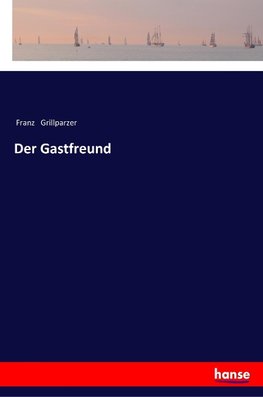 Der Gastfreund