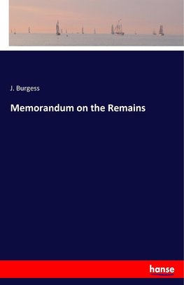 Memorandum on the Remains